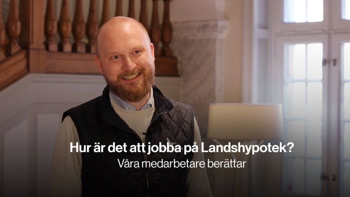 Medarbetare berättar hur det är att jobba på Landshypotek